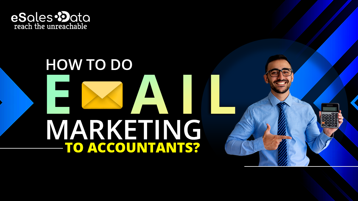How to Do Email Marketing to Accountants?