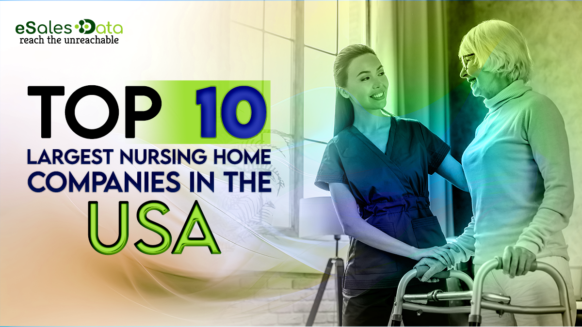 Top 10 Largest Nursing Home Companies in the USA