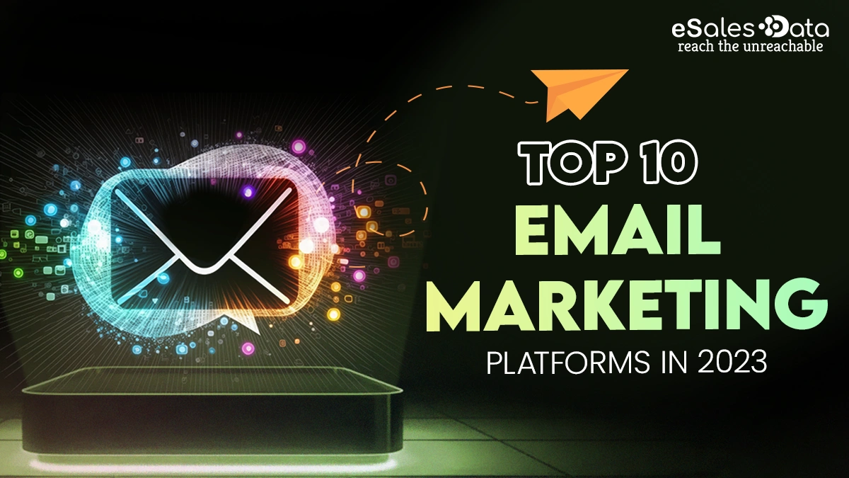 Top 10 Email Marketing Platforms in 2023